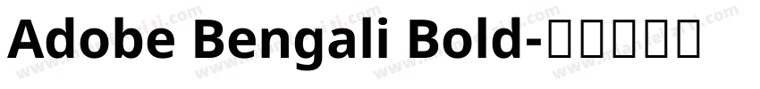 Adobe Bengali Bold字体转换